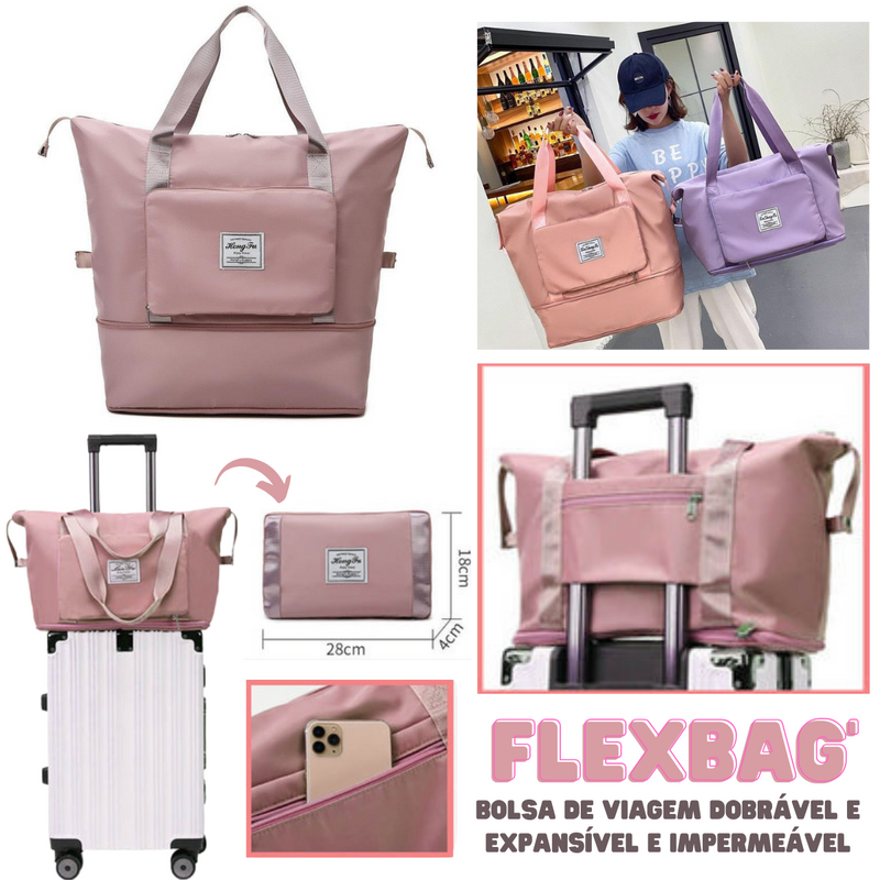 Bolsa De Viagem Dobrável e Expansível e Impermeável - FLEX BAG