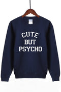 Moletom Feminino Cute But Psycho